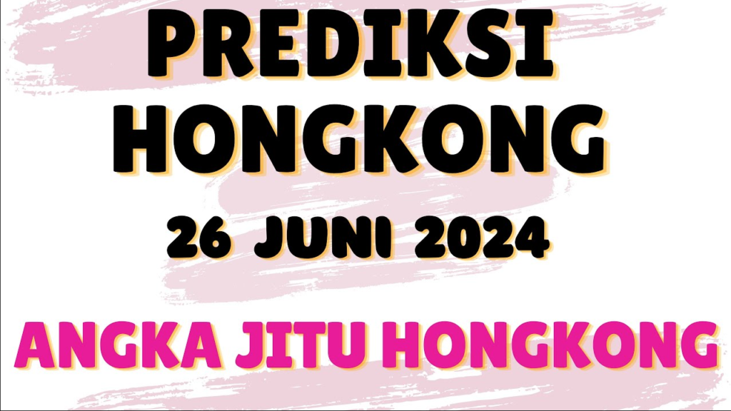 Prediksi-HK-26-Juni-2024